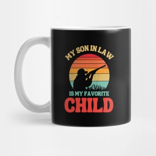 My Son In Law Is My Favorite Child Mug